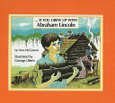 If You Grew up with Abraham Lincoln cover