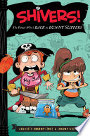 Shivers! The Pirate Who's Back in Bunny Slippers cover