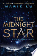 The Midnight Star: A Young Elites Novel