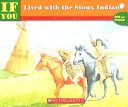 If You Lived with the Sioux Indians cover