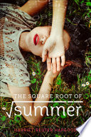The Square Root of Summer cover