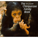 The Jane Goodall Chimpanzee Family Book cover