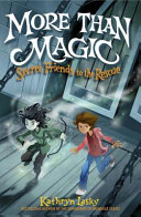 More Than Magic: Secret Friends to the Rescue cover