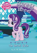 Starlight Glimmer and the Secret Suite cover