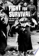 Fight for Survival: The Story of the Holocaust cover