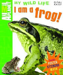 I Am a Frog! cover