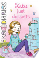 Katie: Just Desserts cover
