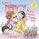 Fancy Nancy: The Worst Secret Keeper Ever cover