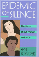 Epidemic of Silence: The Facts About Women and AIDS cover