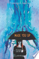 Made You Up cover