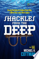 Shackles from the Deep: Tracing the Path of a Sunken Slave Ship, a Bitter Past, and a Rich Legacy cover