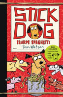 Stick Dog Slurps Spaghetti cover