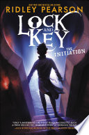 Lock and Key: The Initiation cover