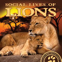Social Lives of Lions cover