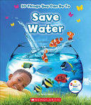 10 Things You Can Do to Save Water cover