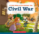 If You Were a Kid During the Civil War cover