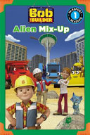 Bob the Builder: Alien Mix-Up cover
