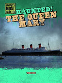 Haunted! The Queen Mary cover