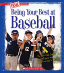 Being Your Best at Baseball cover