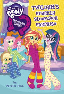 Twilight's Sparkly Sleepover Surprise cover