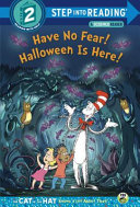 Have No Fear! Halloween Is Here! cover