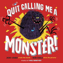 Quit Calling Me a Monster! cover