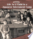 Life as a Child in a Japanese Internment Camp cover
