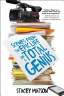 Scenes from the Epic Life of a Total Genius cover