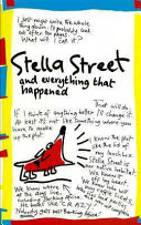 45 & 47 Stella Street and Everything That Happened cover