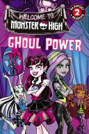 Monster High: Ghoul Power cover