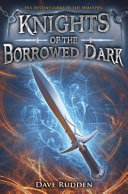Knights of the Borrowed Dark cover