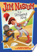 Jim Nasium Is a Strikeout King cover