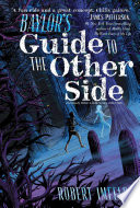 A Guide to the Other Side/Baylor's Guide to the Other Side cover