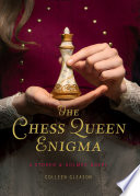 Chess Queen Enigma: A Stoker & Holmes Novel cover