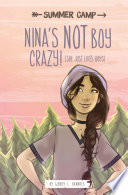 Nina's NOT Boy Crazy! (She Just Likes Boys) cover