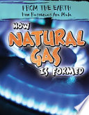 How Natural Gas Is Formed cover