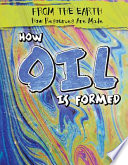 How Oil Is Formed cover