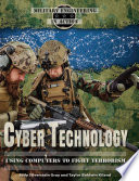 Cyber Technology: Using Computers to Fight Terrorism cover
