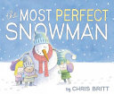 The Most Perfect Snowman cover
