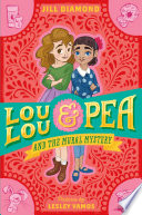 Lou Lou & Pea and the Mural Mystery cover