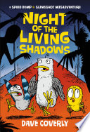 Night of the Living Shadows: A Speed Bump & Slingshot Misadventure cover