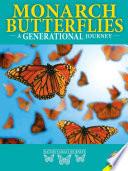 Monarch Butterflies: A Generational Journey cover