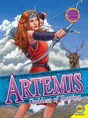 Artemis: Goddess of Hunting (AV2 by Weigl) cover