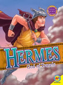 Hermes: God of Travels and Trade (AV2 by Weigl) cover