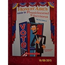 Honest Abe's Guide to Presidential Elections cover
