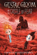 Gustav Gloom and the Castle of Fear cover