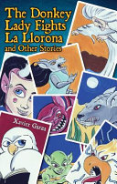 The Donkey Lady Fights La Llorona and Other Stories cover