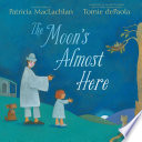 The Moon's Almost Here cover