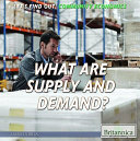 What Are Supply and Demand? cover