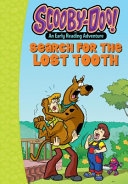 Scooby-Doo and the Search for the Lost Tooth cover